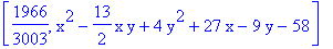 [1966/3003, x^2-13/2*x*y+4*y^2+27*x-9*y-58]